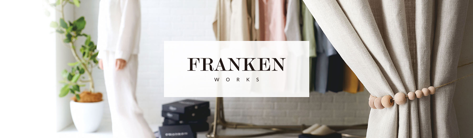FRANKEN WORKS
